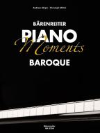 Bärenreiter Piano Moments. Baroque. Standard