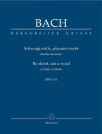 Silence! Ne parlez plus! BWV 211 