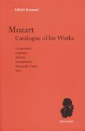 Mozart. Catalogue of his Works 