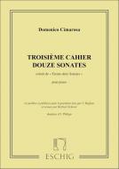 Troisième Cahier Douze Sonates 