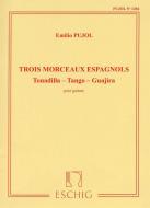 Trois morceaux espagnols 