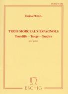 Trois morceaux espagnols 