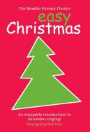 The Novello Primary Chorals: Easy Christmas 