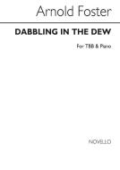 Dabbling In The Dew 