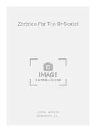 Zortzico For Trio Or Sextet 