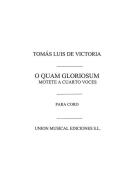 O Quam Gloriosum Motet 