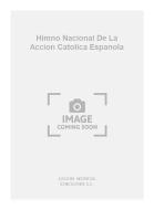 Himno Nacional de La Accion Catolica Espanola 