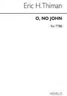 O No John 