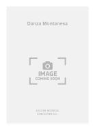 Danza Montanesa (R Sainz De La Maza) For Guitar 
