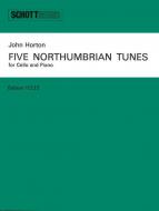 Five Northumbrian Tunes 