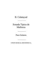 Sonada Tipica de Mallorca For Guitar 