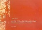 Music For A Tawny-Gold Day 