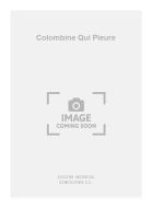 Colombine Qui Pleure 
