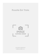 Rosette Est Triste 