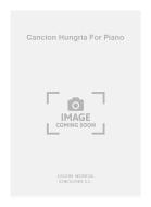 Cancion Hungria for Piano 