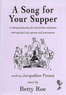 A Song For Your Supper 