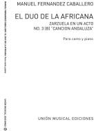 Cancion Andaluza No. 3b from El Duo de La Africana 