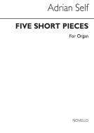 Five Short Pieces for Organ 