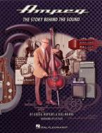 Ampeg: The Story Behind The Sound 