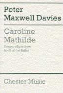 Caroline Mathilde - Concert Suite from Act 2 of the Ballet 