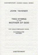 Two Hymns To The Mother of God 