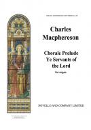 Chorale Prelude 'Ye Servants of the Lord' 