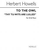 To The Owl Thy Tu-wits Are Lulled 