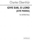 Give Ear, O Lord 