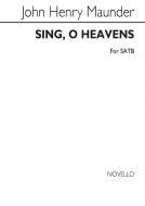Sing, O Heavens 