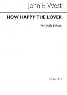 How Happy The Lover 