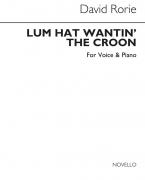 The Lum Hat Wantin' The Croon 
