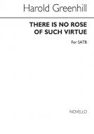 There Is No Rose Of Such Virtue 