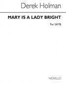 Mary Is A Lady Bright 