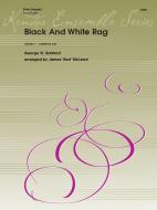 Black and White Rag 