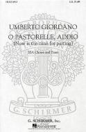 O Pastorelle, Addio 