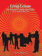 Group Lessons for Suzuki Violin and Viola 