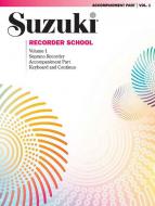 Suzuki Recorder School Vol. 1 