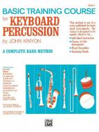 John Kinyon's Basic Training Course Book 1 