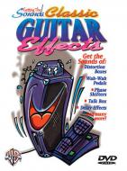 Getting The Sounds: Classic Guitar Effects 