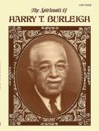 Spirituals of Harry T. Burleigh 