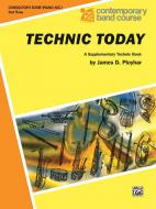 Technic Today Part 3 (Conductor, Piano Acc.) 