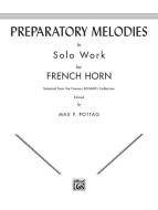 Preparatory Melodies to Solo Work 