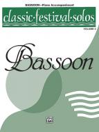 Classic Festival Solos (Bassoon) Vol. 2 