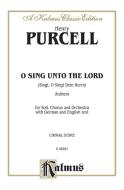 Sing, O Sing Unto The Lord 