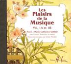 Les Plaisirs de la musique 1A et 1B 