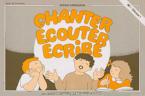Chanter, écouter, écrire - professeur 