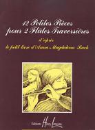 12 petites pièces du Petit livre d'Anna Magdalena 