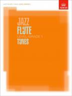 Jazz Flute Tunes Level/Grade 1 