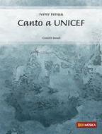 Canto a UNICEF (Fanfarenorchester) 