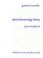 Dark dreaming blues 